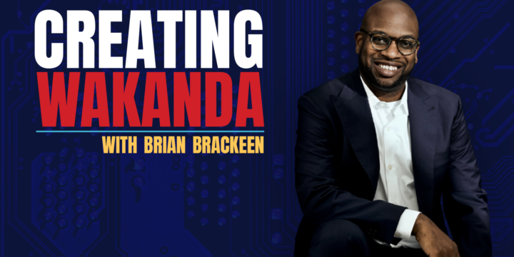 Creating Wakanda with Brian Brackeen