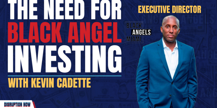 The Need for Black Angel Investing