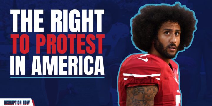 Kaepernick and the Right to Protest
