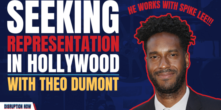 Theo Dumont, Seeking Representation in Hollywood