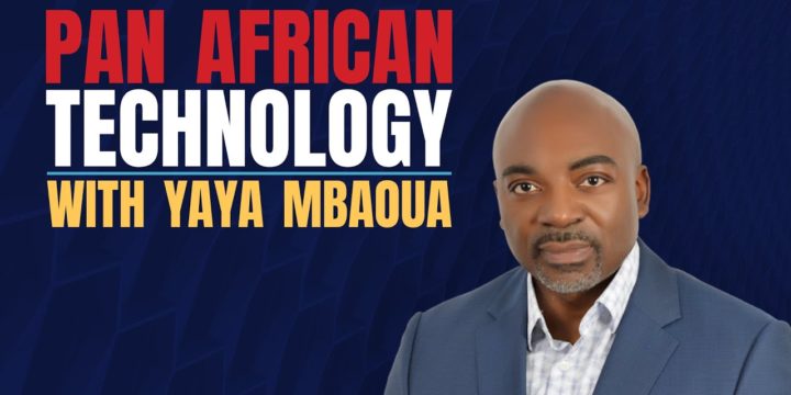 Yaya Mbaoua – Pan African Technology